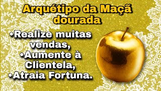 Arquétipo da maçã dourada - Atraia clintes e muitas vendas!