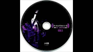 Martinez – Live Mix @ Golfstream Club/CD2(2006)