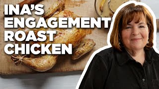 Ina Garten’s Top-Rated Engagement Roast Chicken 💍 | Barefoot Contessa | Food Network