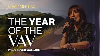 The Year of the Vav | Camp Meeting - Night 3 | Pastor Deven Wallace