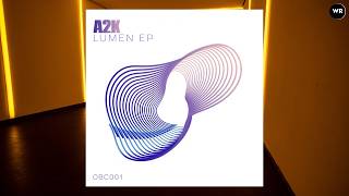 A2K - Lumen | Obscura Recordings
