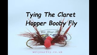 Tying The Claret Hopper Booby Fly