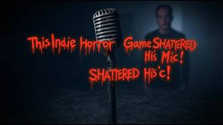This Indie Horror Game Broke His Mic - SCP Containment Breach Part. 1