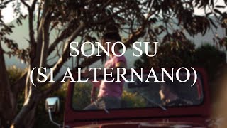 TEDUA - SONO SU (SI ALTERNANO)