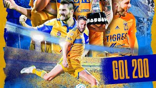 LOS 200 GOLES DE ANDRÉ-PIERRE GIGNAC CON TIGRES | 2015-2024
