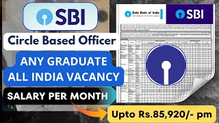 SBI Circle Based Officer | Junior Management Grade Scale-I Apply Now @employmentguruji