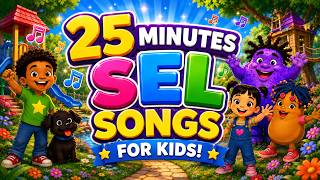 25 Minutes of SEL Songs Kids Can’t Stop Singing! | Sing, Learn & Grow