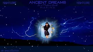 Ancient Dreams In A Modern Land [Official Demo] - Nightcore - MARINA