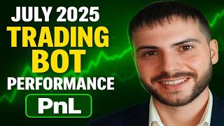 July 2025 Trading Bot Performance PnL