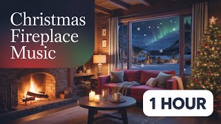 Christmas Instrumental Music with Fireplace 🔥 1 Hour Relaxing Background (No Lyrics)