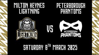 MK Lightning vs  Peterborough Phantoms 8th March Highlights