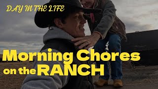 A Ranch Hand and his Wife!...Morning VLog