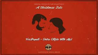1. VoxPopuli - Intro (A Christmas Tale O.S.T)