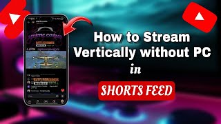 How to do vertical gaming live stream in 2025 🫶🏼| vertical live stream kaise kare | #bgmi #youtube