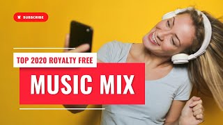Best Royalty Free Music Mix 2020 | 1 Hour Copyright Free Song Mix With Download Link Below