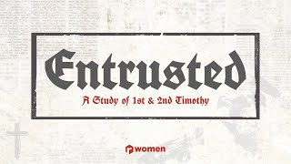 Rock Women | Entrusted: Consider the Call