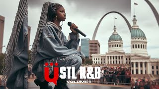 STL R&B Vol. 1 || 1.5 Hour R&B Mix (All Independent Artists)