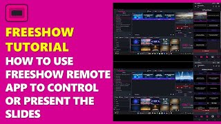 FREESHOW TUTORIAL: HOW TO USE FREESHOW REMOTE APP TO CONTROL AND PRESENT THE SLIDES INSTEAD OF PC