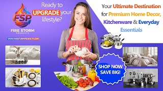 Fire Storm Products | Your Ultimate Destination for Premium Home Décor, Kitchenware & Essentials
