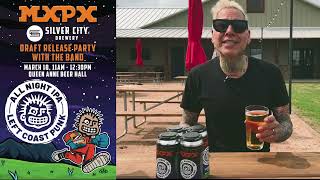 MXPX & Silver City Brewery Announce "All Night IPA"