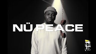 Nü Peace - Top Up  (SZN 2. EP6)