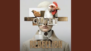 Quiet Rebellion