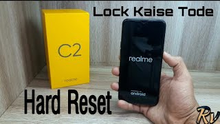 Realme C2 Hard Reset and Pattern Unlock | Realme C2 Hard and soft reset without Pc Format
