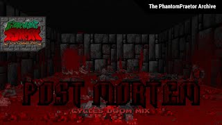 Post Mortem (Cycles Doom Mix) - Vs. Doomguy.WAD