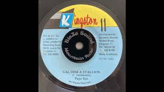 Papa San - Gal Dem A Stallion (Kingston 11, 7")