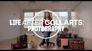Life After Collarts: Photography