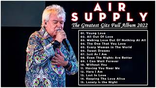 Air Supply Greatest Hits Full Album 2022 - Top 50 Best Songs of Air Supply