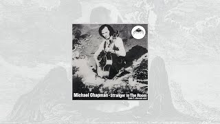 Michael Chapman - STRANGER IN THE ROOM (take 2, alternate mix)
