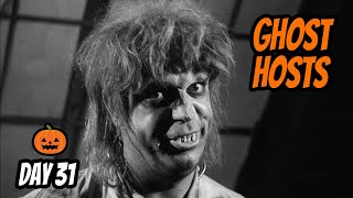Ghost Hosts Halloween Countdown - Day 31