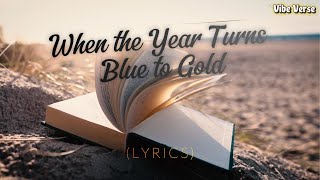 When the Year Turns Blue to Gold | Romantic Pop | Duet | New Year Special #lyrics #karaoke #song