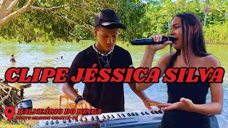 Clipe Oficial – Jéssica Silva - Porto grande Cametá-Pá