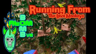 Running From Lava Monkeys
