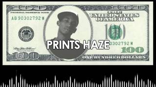 Prints Haze - The Game [HIP HOP]