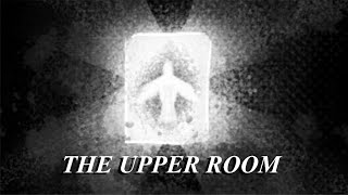 The Upper Room - CRESCENTS (Original Music Video)