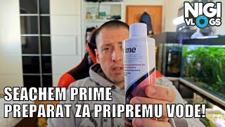Seachem Prime - Najbolji Preparat Za Pripremu Vode za Akvarijum? Uklanja Hlor i Hloramin!