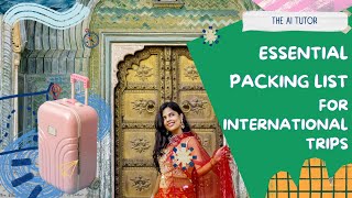 Essential Packing List for International Trips #travel #packingtips