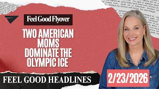 TWO AMERICAN MOMS DOMINATE THE OLYMPIC ICE, Feel Good News