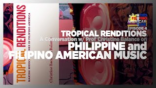 Philippine and Filipino American Music | TFAL Podcast