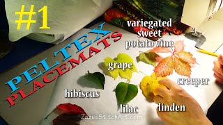 Inspiration to Pattern: Garden and Imaginary Leaves | PELTEX PLACEMATS #1 of 3 | Zazu's Stitch Art