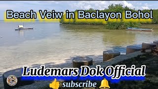 Beach Veiw in Baclayon Bohol
