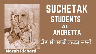 Norah Richard Home | Suchetak School of Acting | Andreta