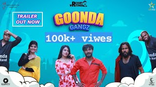 Goonda Gangz Official Trailer | Karthik ruvary reddy | om creations |