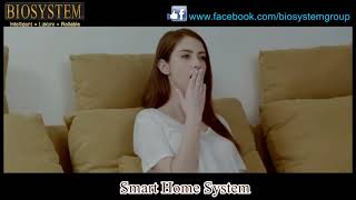 BIOSYSTEM SMART HOME SYSTEM