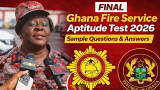 Ghana Fire Service Final Aptitude Test 2026 Sample Questions 