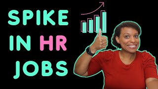 A Spike in HR Professional Jobs