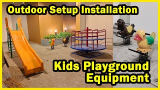 Outdoor Playground Equipment installation | Children Play Equipment | Playground Equipment Design